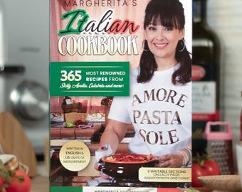 Margherita's Italian CookBook + Daily Planner | 365 Authentic Italian recipes (from Sicily, Tuscany, Campania) + Learn Italian Words