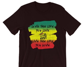 Live The Life You Love Mens T-Shirt