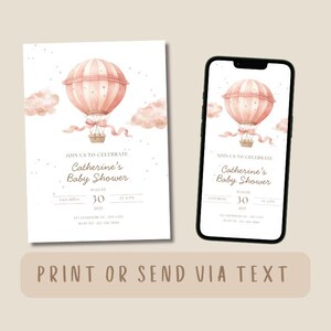 May include: A baby shower invitation featuring a watercolor hot air balloon in shades of pink and peach. The invitation is displayed on a white background and on a smartphone. The text reads "Join us to celebrate Catherine's Baby Shower."