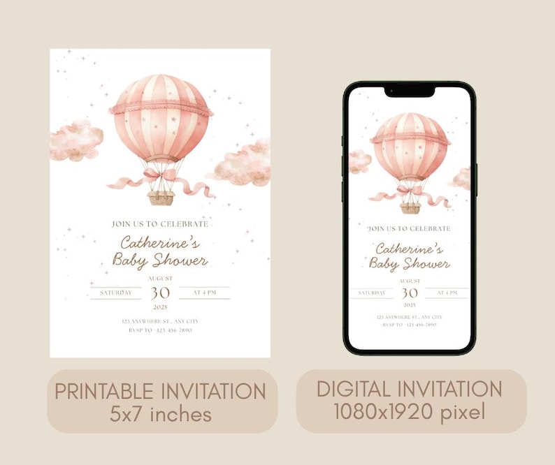 May include: A baby shower invitation featuring a watercolor hot air balloon in shades of pink and peach. The invitation includes the text "Catherine's Baby Shower" with the date and time. The image also shows a digital version on a phone.