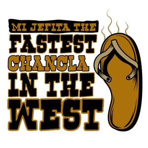 The Fastest Chancla in the West, Mexican Mom, Funny Latina Gift, Madre mexicana, Hispanic Humor Short-Sleeve Unisex T-Shirt, Mi Jefita
