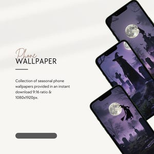 Puede incluir: Tres smartphones muestran fondos de pantalla de teléfono con temática de Halloween. Los fondos de pantalla muestran una luna llena, una bruja y una escena de cementerio. El texto "Phone Wallpaper" está incluido, así como detalles sobre la descarga instantánea.