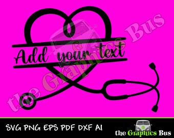 Heart Stethoscope SVG add text, Stethescope pdf Essential Worker png, Doctor eps, Nurse ai Clipart Vector Shirt dxf heartbeat cricut