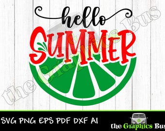 Bonjour Summer Lime SVG pour un usage Commercial, cerise limeade margarita tongs vacances pdf eps, ai Clipart Vector Shirt Cricut ou Silhouette
