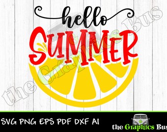 Hello Summer Lemon SVG for Commercial use, lemonade summertime, flip flops, vacation pdf eps, ai Clipart Vector Shirt Cricut or Silhouette