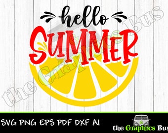 Hello Summer Lemon SVG for Commercial use, lemonade summertime, flip flops, vacation pdf eps, ai Clipart Vector Shirt Cricut or Silhouette