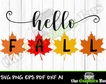 Hello Fall Leaves SVG for Commercial use, Autumn time, orange leaves, thanksgiving leaf pdf eps ai Clipart Vector Shirt Cricut or Silhouette