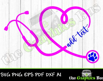 Heart Stethoscope ADD TEXT Paw Print SVG, Stethescope pdf Veterinarian vet tech eps, ai Clipart Vector Shirt dxf Hospital cricut