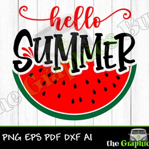 Hello Summer Watermelon SVG for Commercial use, summertime, flip flops, vacation pdf eps, ai Clipart Vector Shirt Cricut or Silhouette