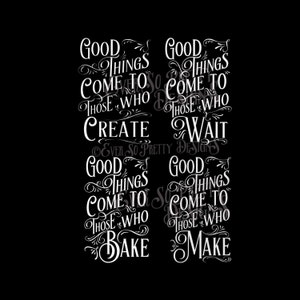 SVG-Datei-Bundle, gute Dinge kommen zu denen, die machen, Backen, erstellen, warten. Schneiden-Datei. SVG kommerzielle