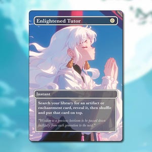 Enlightened Tutor Proxy - Anime MTG Proxy Card