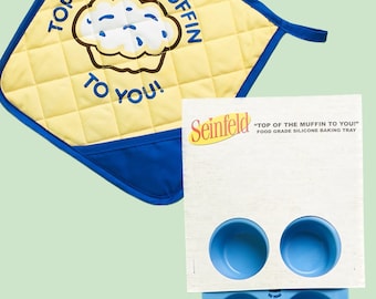 "Seinfeld Silikon Backen Muffin Tablett / Topf & Topflappen ""Top of the Muffin to You"""