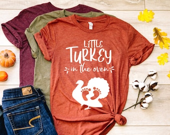 little turkey in the oven pregnancy fall shirt - fall pregnancy announcement - fall announcement - pregnancy announcement shirts - fall baby
