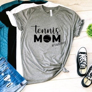 tennis mom shirt - tennis mom t-shirt - tennis mom - tennis - sports mom shirt - tennis mom shirts - tennis mom tank tops - tennis
