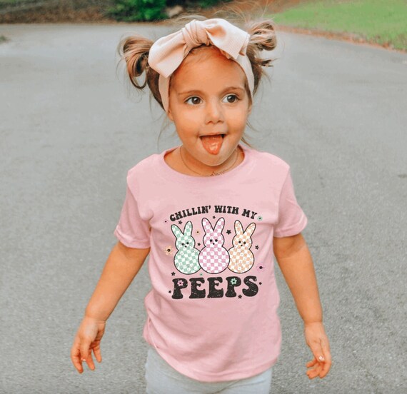 Chillin With My Peeps Girls Easter Shirt Chillin' With My Peeps