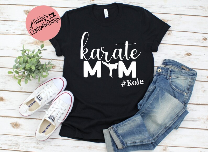 Karate Mom Shirt Karate Mom Tshirt karate Shirts Mom Etsy