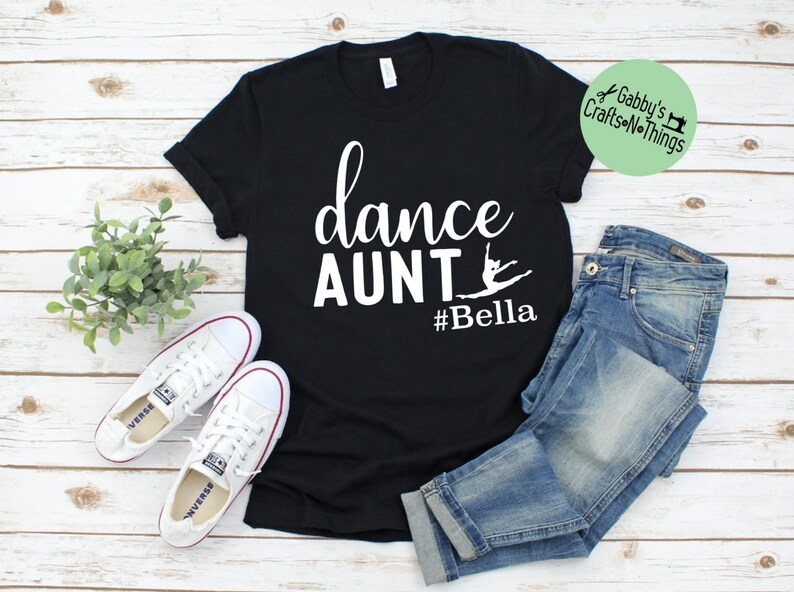 dance aunt shirt dance aunt t-shirt dance family shirts grandma aunt shirt dance customized dance mom shirt personalized aunt image 6