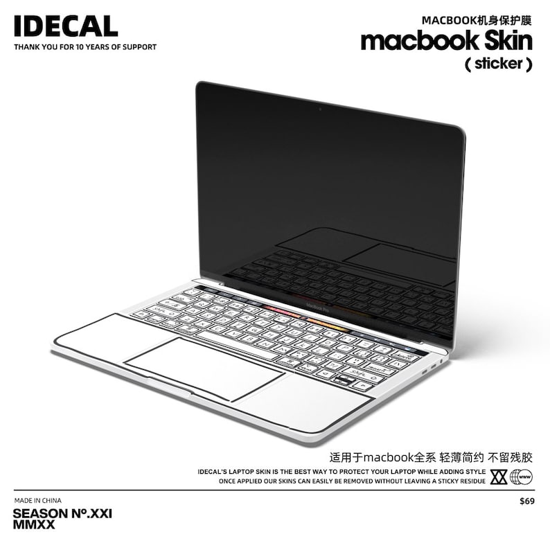 Pu&ograve; includere: Un laptop MacBook bianco con uno schermo nero e un adesivo per la tastiera. L'adesivo &egrave; progettato per proteggere il laptop e aggiungere stile. Il testo "macbook Skin (sticker)" &egrave; stampato sull'immagine. Il testo "IDECAL" &egrave; stampato nell'angolo in alto a sinistra dell'immagine. Il testo "MADE IN CHINA" &egrave; stampato nell'angolo in basso a sinistra dell'immagine. Il testo "SEASON N&deg;.XXI MMXX" &egrave; stampato sotto il testo "MADE IN CHINA". Il testo "69&euro;" &egrave; stampato nell'angolo in basso a destra dell'immagine.
