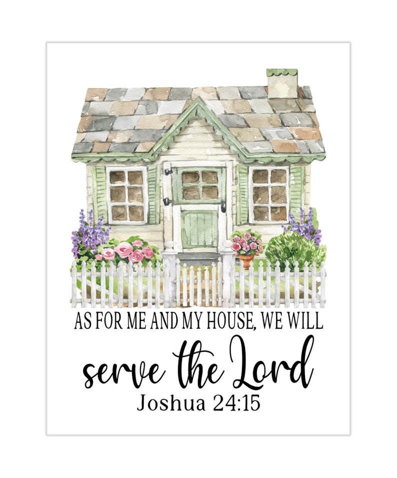 As for Me and My House We Will Serve the Lord Joshua 24:15 Christian ...