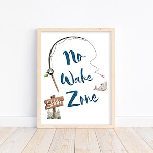 Sofortiger Download No Wake Zone Aquarell Angelpol Kinderzimmer kleine Jungen Zimmer druckbare, rustikale Outdoor Nautische Themen Dekor Digitaldruck