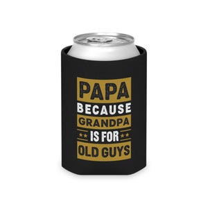 Porta-latas engraçado para papai, presente para avô, porta-bebidas, capa térmica para bebidas, ideia para o dia dos pais