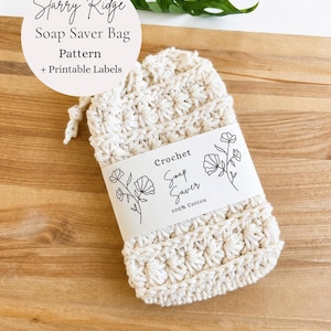 Soap Saver Bag Pattern, Star Stitch Crochet PDF with Printable Labels