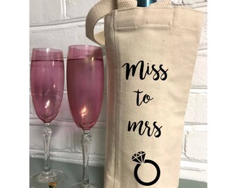 Engagement Wine Gift | Engagement Gift | Miss to Mrs Wine Tote | Personalized Wine Bag | Bride Gift | Shower Gift | Wine Bag | Bridal Shower