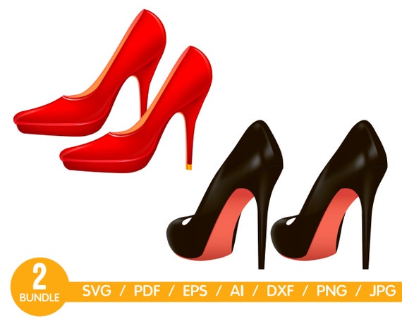Red Bottom Stiletto heels Svg, High Heel Shoe Svg, Cricut, Quote Cut  File,Shoe Clipart,Png Eps Dxf Vinyl Cut File