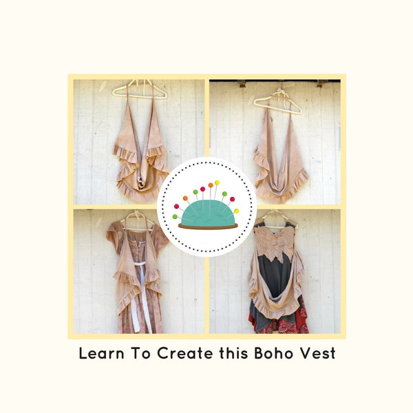 Sewing Classes, Boho Vest, Upcycled Sewing, Refashion, Reclaimed, Repurposed, Sew, Online Class, Boho, DIY, Tutorials, Simple Sewing