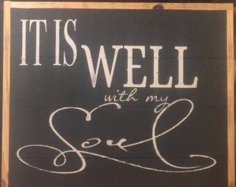 It is well with my soul - Pavement chalk paint, off-white painted lettering, framed.