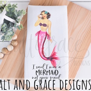 Mermaid Tea Towel, Beachy Kitchen Decor, Funny Mom Gift, Tiered Tray, Coastal Hand Towels, Snarky Mother&#39;s Day Present, I&#39;m Not Your Maid