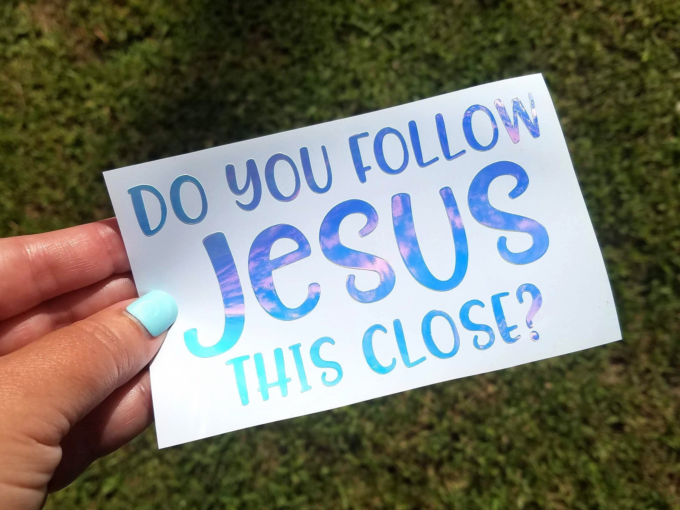 Do You Follow Jesus This Close Decal for Car, Funny Jesus Sticker, Ch…