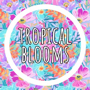 May include: A vibrant floral pattern featuring pink, purple, orange, and turquoise blooms. The words "TROPICAL BLOOMS" are displayed in a white circle, set against a backdrop of colorful flowers.