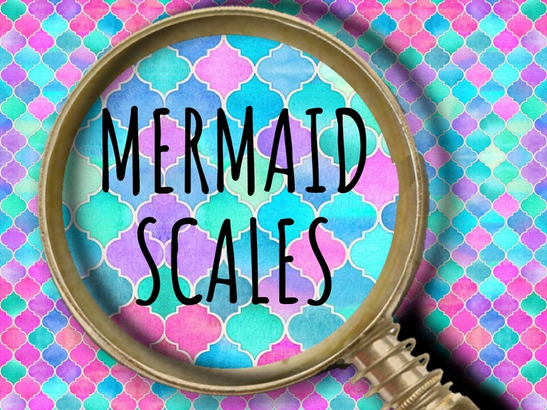 May include: A magnifying glass over a colourful, watercolour pattern of pink, blue and purple Moroccan tiles. The text "MERMAID SCALES" is visible through the magnifying glass.