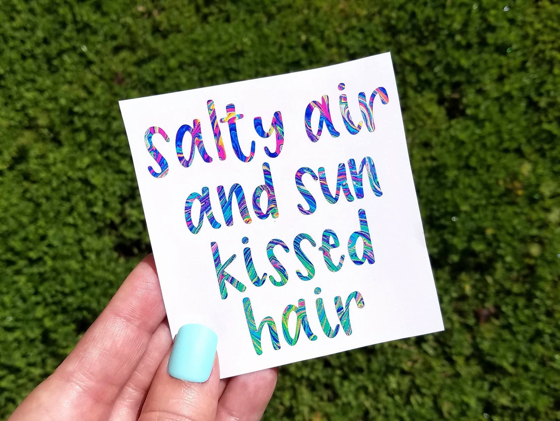 Salty Air and Sun Kissed Hair Decal Beach Hair Don't | Etsy