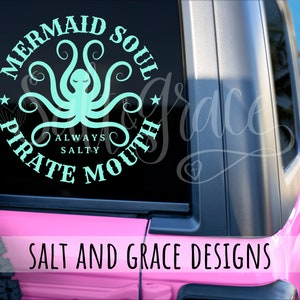 Mermaid Soul Decal, Pirate Mouth, Octopus Decal, Snarky, Salty Mermaids, Beachy Car Decals, Sassy Mermaid, Nautical Stickers, Laptop Sticker
