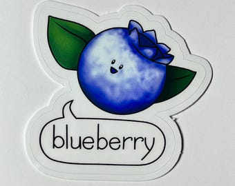 May include: A white sticker featuring a cartoon blueberry with a smiling face and a speech bubble that reads "blueberry".