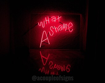 The 1975 - 'What A Shame' Red neon-like sign (8.3"×11.8")