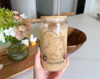 Sorry I’m Late I Was Dilly Dallying Goose Iced Coffee Glass Tumblr | 16 oz Glass Can With Lid And Straw | Funny Gifts | Silly Goose Glass