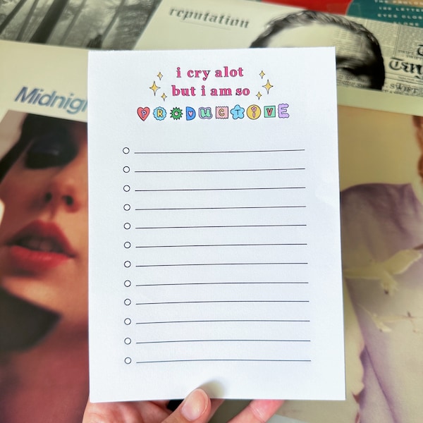 I Cry Alot But I Am So Productive Notepad | Taylor Swift Notepad | To Do List | Stationary | TTPD | Gifts for Swifties | Gifts for Her