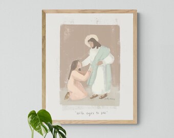 Fine Art Print of "With Eyes to See", Christian Artwork, Modern Art