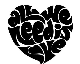 All We Need Is Love Etsy