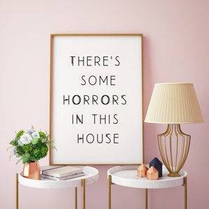 Halloween Print | There's Some Horrors in this House | Two colors | Digital Download | Halloween Decor