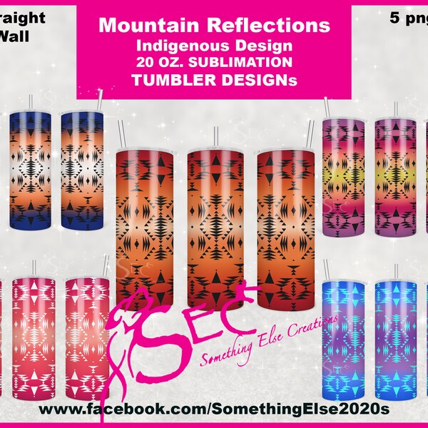 20 oz Sublimation Wrap Tumbler Design - Mountain Relections - Indigenous