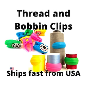 Thread and Bobbin Spool Huggers Holder Organizer Clamp Stop Thread From Unwinding! Sewing Notion, Crafts, Quilt, Serger Yarn. Ships FAST USA