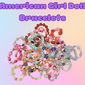 Auswahl an Perlen Armbänder für American Girl und andere 18-Inch-Puppen