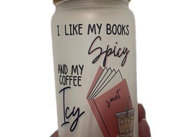 Vaso de vidrio con tapa de bambú - Me gustan mis libros picantes y café helado