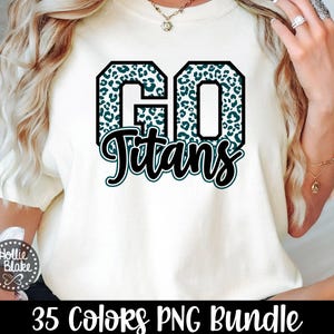 Leopard Go Titans, Titans Pride, Titans Mascot, High School Spirit, Sports Team Mascot, Sublimation, PNG