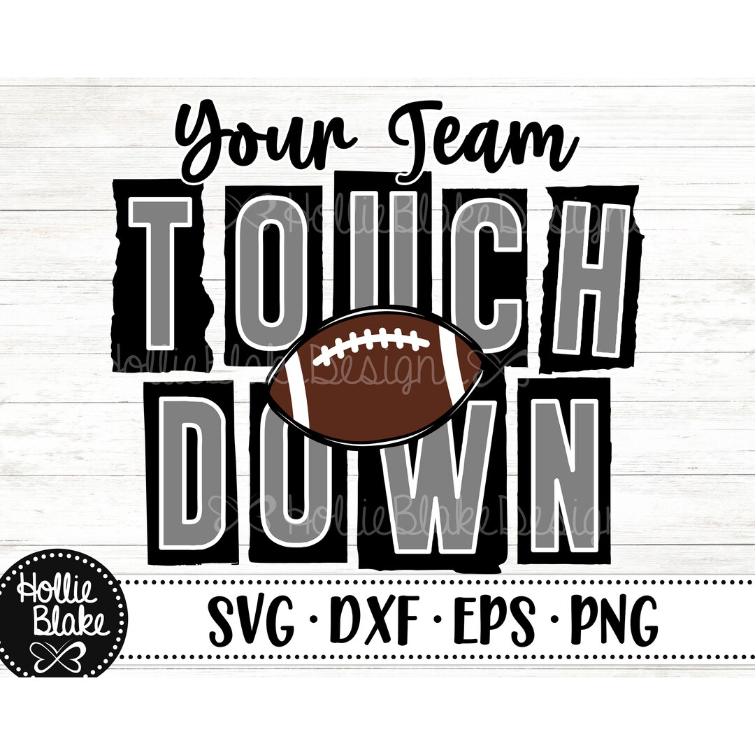 Touchdown SVG Cut File Png Svg Dxf Eps Football SVG - Etsy