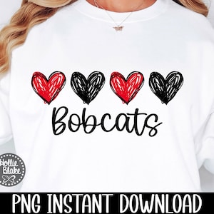 Bobcats Football, Red & Black, Bobcats Hearts, Bobcats Love, School Spirit, Sports Team Mascot Sublimation